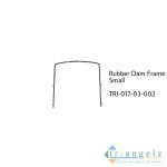 TRI-017-03-002 Rubber Dam Fram Small